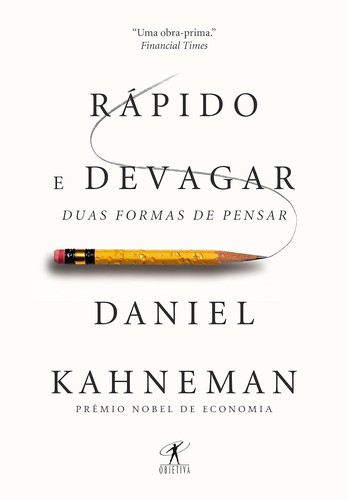 Capa do livro Rápido e devagar: Duas formas de pensar